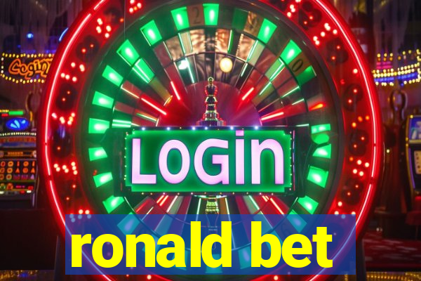 ronald bet
